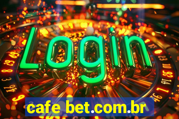 cafe bet.com.br